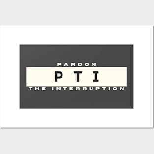 Pardon the Interruption Posters and Art